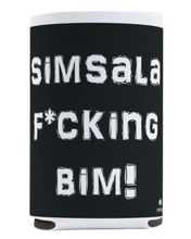 Lataa kuva Galleria-katseluun, Simsala F*cking Bim Can Cooler
